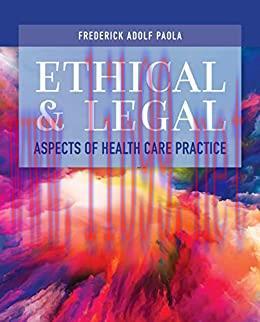 [AME]Ethical and Legal Aspects of Health Care Practice (Original PDF)