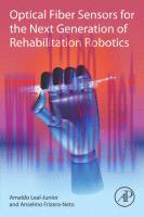 [PDF]Optical Fiber Sensors for the Next Generation of Rehabilitation Robotics
