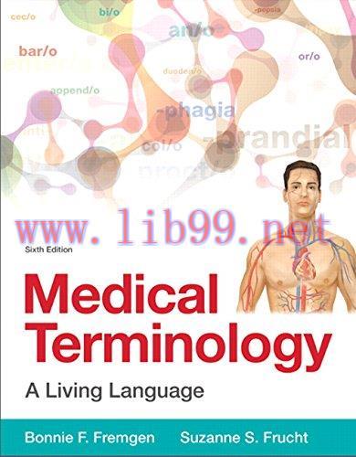 [FOX-Ebook]Medical Terminology: A Living Language, 6th Edition