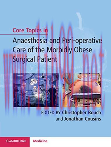 [PDF]Core Topics in Anaesthesia and Perioperative Care of the Morbidly Obese Surgical Patient