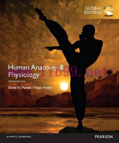[FOX-Ebook]Human Anatomy & Physiology, 10th Global Edition
