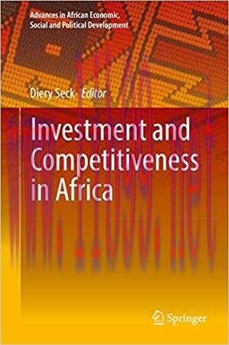 (PDF)Investment and Competitiveness in Africa (Advances in African Economic, Social and Politic...