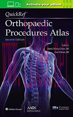[AME]QuickRef&reg; Orthopaedic Procedures Atlas, Second Edition (Original PDF)