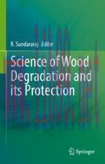 [PDF]Science of Wood Degradation and its Protection