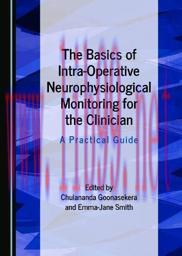 [AME]The Basics of Intra-Operative Neurophysiological Monitoring for the Clinician (Original PD...