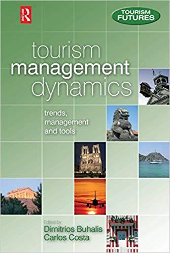 (PDF)Tourism Management Dynamics Trends, Management and Tools (Tourism Futures) 1st Edition