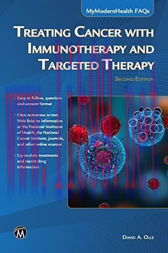 [AME]Treating Cancer with Immunotherapy and Targeted Therapy, 2nd edition (MyModernHealth FAQs)...