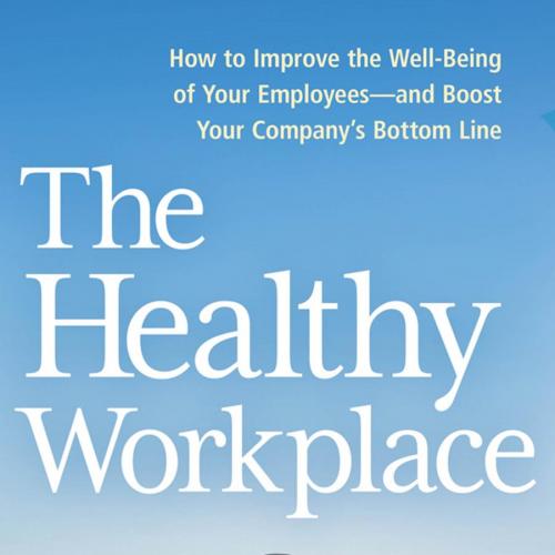 Healthy Workplace, The - Stringer, Leigh;