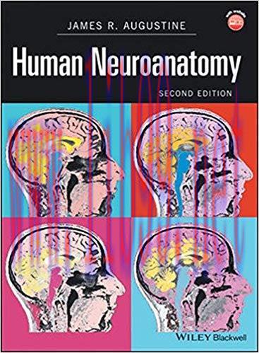 [PDF]Human Neuroanatomy, 2nd Edition [James R. Augustine]