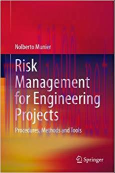(PDF)Risk Management for Engineering Projects: Procedures, Methods and Tools 2014 Edition