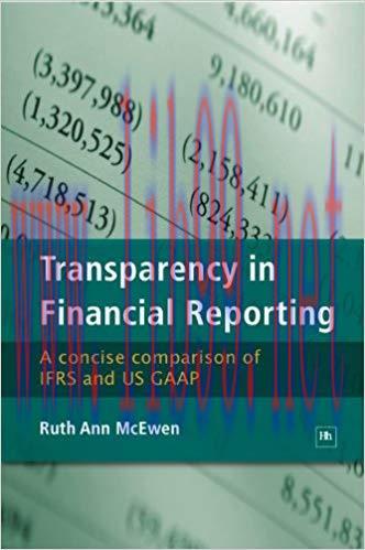 (PDF)Transparency in Financial Reporting: A concise comparison of IFRS and US GAAP 1st Edition