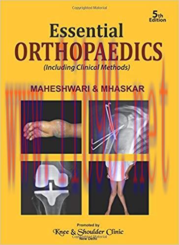 [PDF]Essentials Orthopedics, 5th Edition [J. Maheshwari]