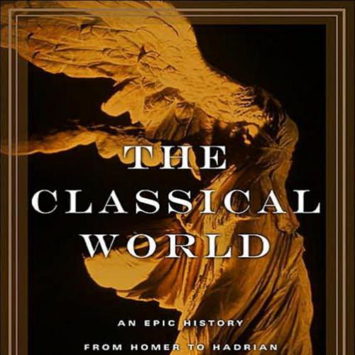 Classical World, The - Robin Lane Fox