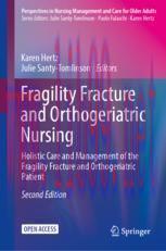 [PDF]Fragility Fracture and Orthogeriatric Nursing: Holistic Care and Management of the Fragili...