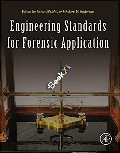 Engineering Standards for Forensic Application