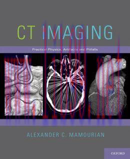 [AME]CT Imaging: Practical Physics, Artifacts, and Pitfalls (Original PDF)