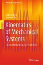 [PDF]Kinematics of Mechanical Systems: Fundamentals, Analysis and Synthesis