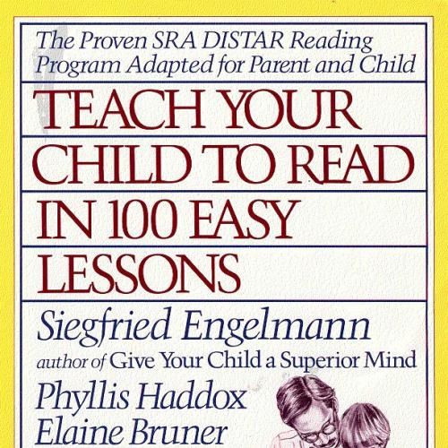 Teach Your Child to Read in 100 Easy Lessons