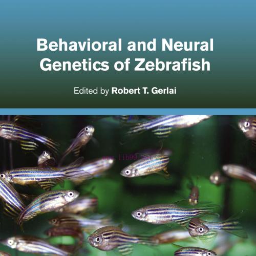 [AME]Behavioral and Neural Genetics of Zebrafish (Original PDF)