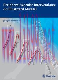 [AME]Peripheral Vascular Interventions: An Illustrated Manual (Original PDF)
