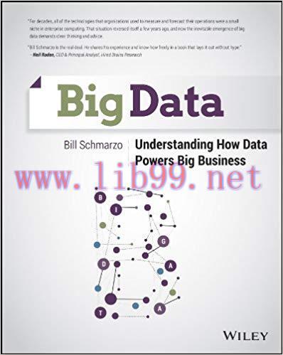 Big Data: Understanding How Data Powers Big Business 1st Edition,