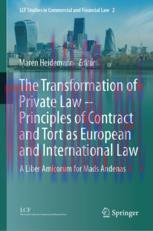 [PDF]The Transformation of Private Law &ndash; Principles of Contract and Tort as European and Intern...