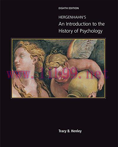 [FOX-Ebook]Hergenhahn's An Introduction to the History of Psychology, 8th Edition