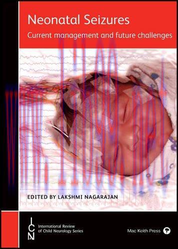 [AME]Neonatal Seizures: Current Management and Future Challenges (Original PDF)