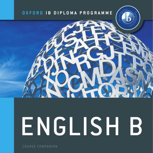IB English B Course Book Oxford IB Diploma Program by Kawther Saa'd AlDin - Wei Zhi
