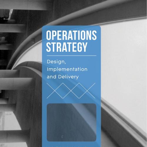 Operations Strategy Design, Implementation and Delivery 1st by Terry Hill