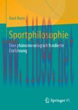 [PDF]Sportphilosophie: Eine ph&auml;nomenologisch fundierte Einf&uuml;hrung