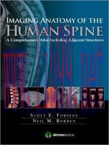 [AME]Imaging Anatomy of the Human Spine: A Comprehensive Atlas Including Adjacent Structures
