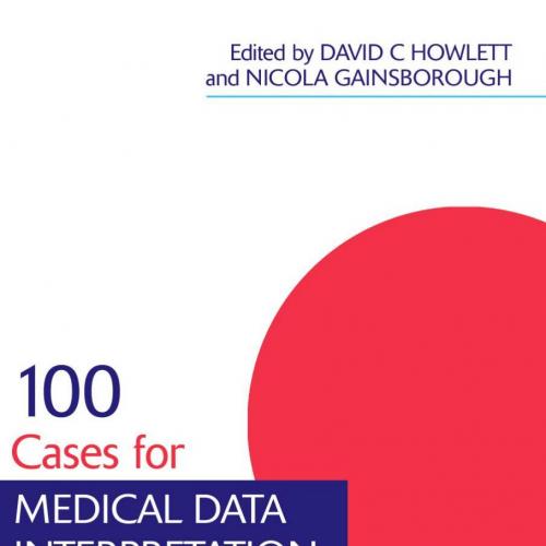 100 Cases for Medical Data Interpretation