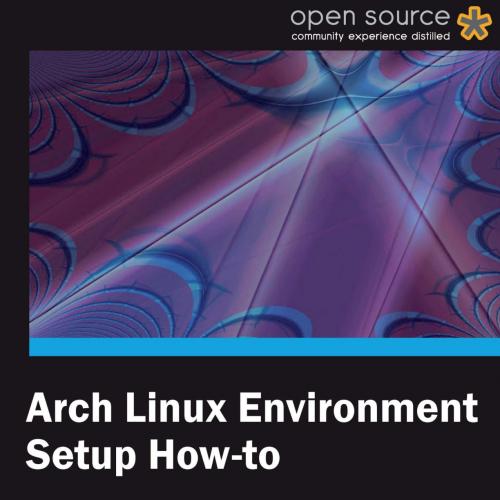 Arch Linux Environment Setup How-to