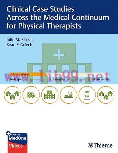 [AME]Clinical Case Studies Across the Medical Continuum for Physical Therapists (Original PDF+V...