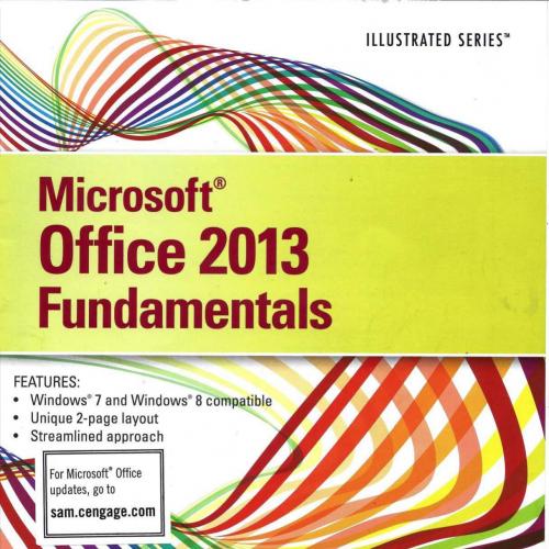 Enhanced Microsoft Office 2013 Illustrated Fundamentals 1305492447