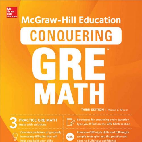 McGraw-Hill Education Conquering GRE Math, 3th Third Edition - Moyer, Robert E_