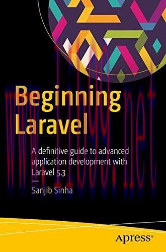 [FOX-Ebook]Beginning Laravel: A beginner's guide to application development with Laravel 5.3
