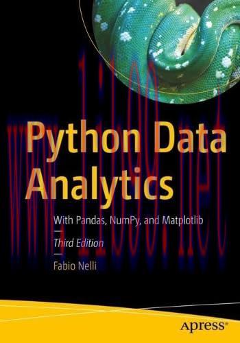 [FOX-Ebook]Python Data Analytics: With Pandas, NumPy, and Matplotlib, 3rd Edition