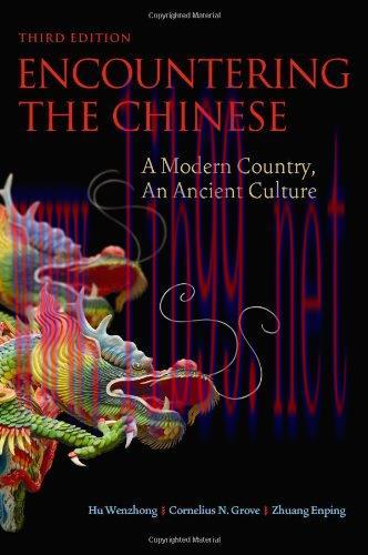 [FOX-Ebook]Encountering the Chinese: A Modern Country, An Ancient Culture