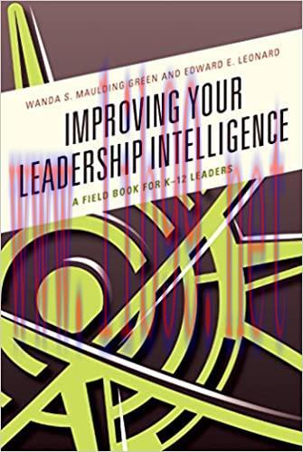 (PDF)Improving Your Leadership Intelligence: A Field Book for K-12 Leaders