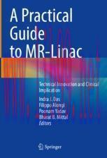 [PDF]A Practical Guide to MR-Linac: Technical Innovation and Clinical Implication