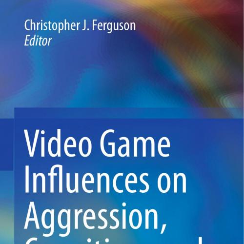 Video Game Influences on Aggression, Cognition, and Attention