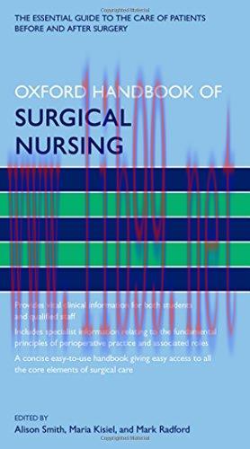 [AME]Oxford Handbook of Surgical Nursing (Oxford Handbooks in Nursing) (PDF)