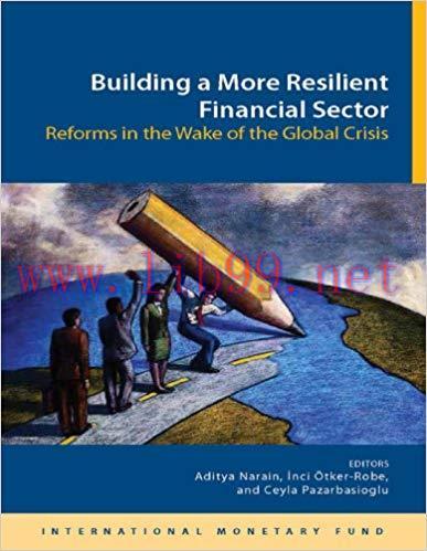 (PDF)Building a More Resilient Financial Sector: Reforms in the Wake of the Global Crisis