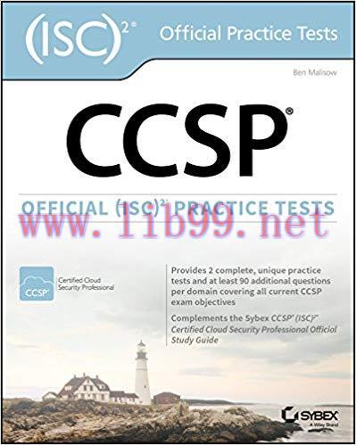 CCSP Official (ISC)2 Practice Tests 1st Edition,
