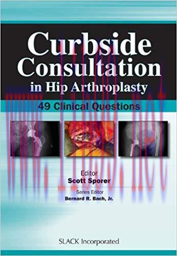 [PDF]Curbside Consultation in Hip Arthroplasty