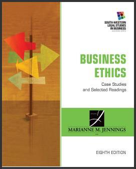 (IM)Business Ethics Case Studies and Selected Readings 8th Edition.zip