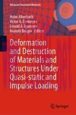 [PDF]Deformation and Destruction of Materials and Structures Under Quasi-static and Impulse Loa...