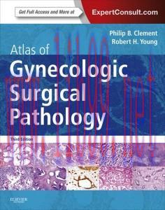 [AME]Atlas of Gynecologic Surgical Pathology: Expert Consult: Online and Print, 3e (Original PD...